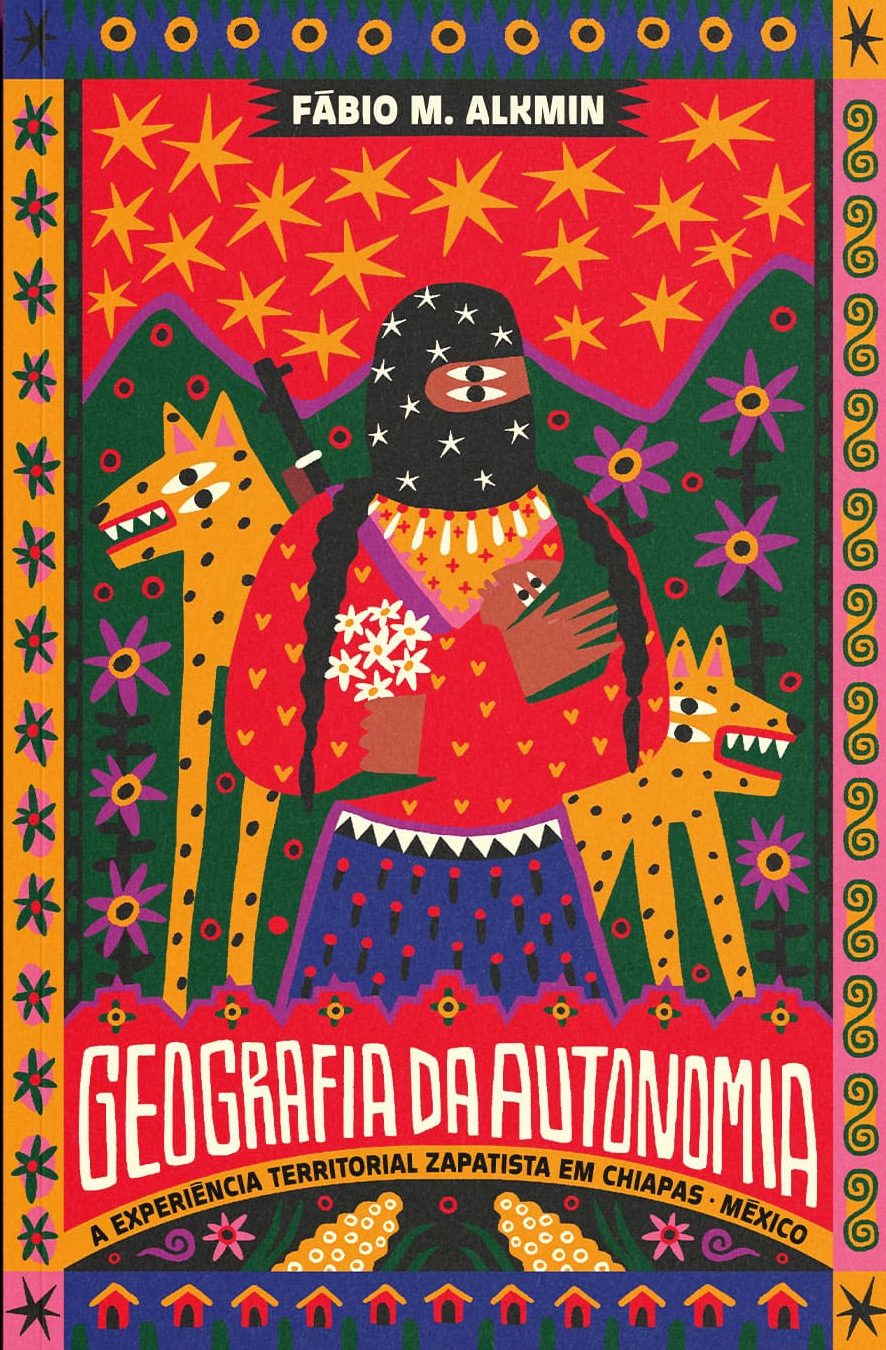 Geografia da autonomia: a experiência territorial zapatista em