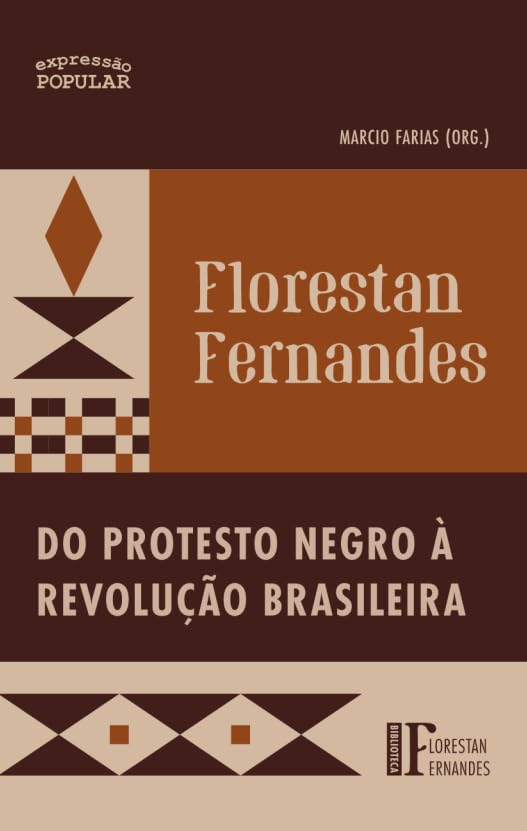 Do protesto negro à revolução brasileira - Quatro cinco um