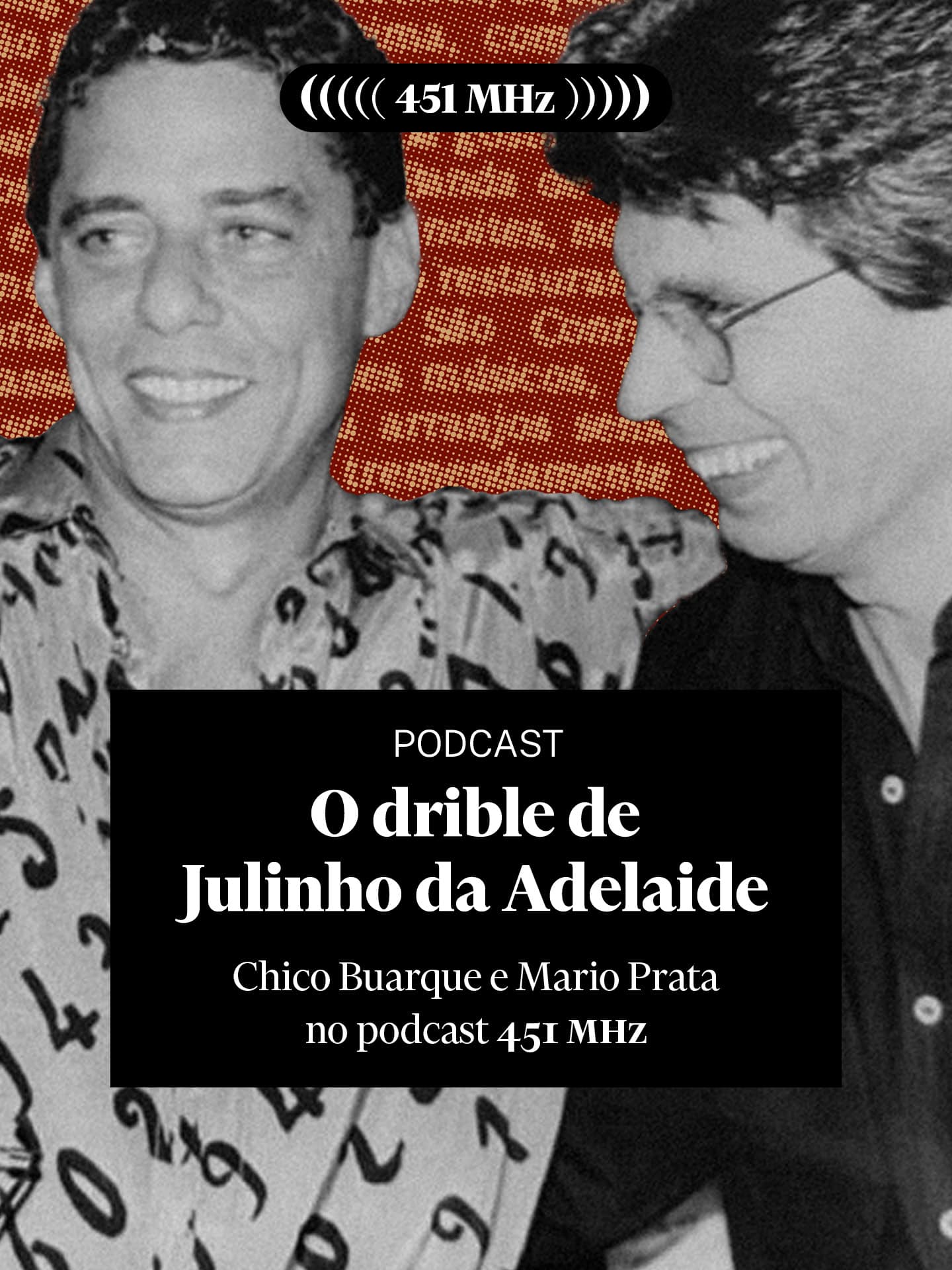 O drible de Julinho da Adelaide